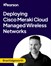 Deploying Meraki Cloud Managed Wireless Networks (Video Course)