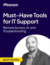 Must-Have Tools for IT Support Remote Access, AI, and Troubleshooting (Video Course)