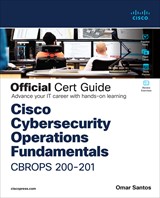 CCNA Cybersecurity CCNACBR 200-201 Official Cert Guide 
